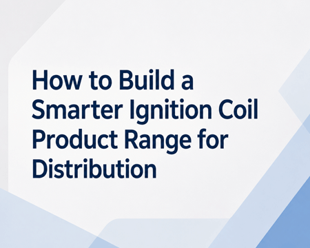 Cómo construir una gama de productos de bobina de ignición más inteligente para la distribución